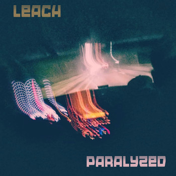 Leach - Paralyzed