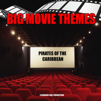 Big Movie Themes - Pirates of the Caribbean (From "Pirates of the Caribbean")