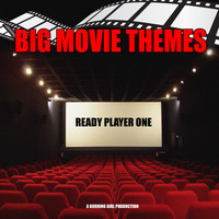 Big Movie Themes - Ready Player One (From "Ready Player One")
