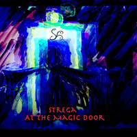 Strega - At the Magic Door
