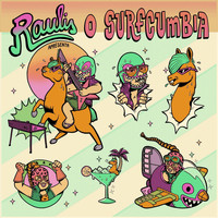 The Raulis - Raulis Apresenta o Surfcumbia