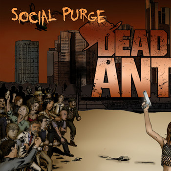 Dead Man's Anthem - Social Purge