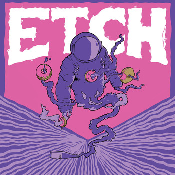Etch - Cosmic B-Boy