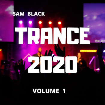 Sam Black - Trance 2020, Vol. 1