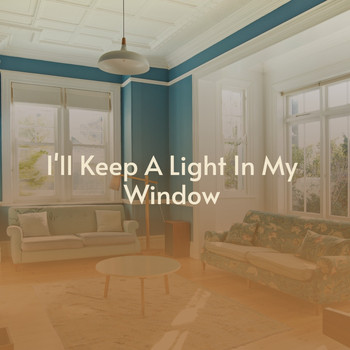 Various Artists - I'll Keep a Light In My Window