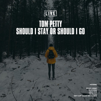 Tom Petty - Should I Stay Or Should I Go (Live)