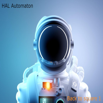 Hal Automaton - Back to Square One