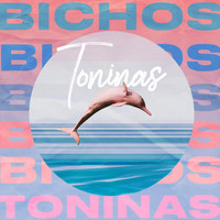 Toninas - Bichos
