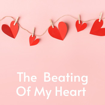 Various Artists - The Beating of My Heart