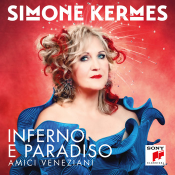 Simone Kermes - Inferno e Paradiso