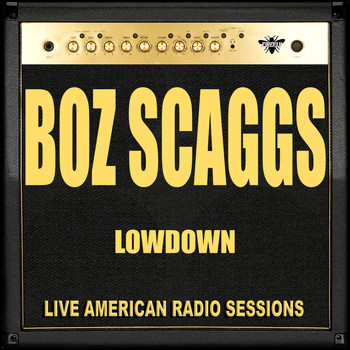 Boz Scaggs - Lowdown (Live)