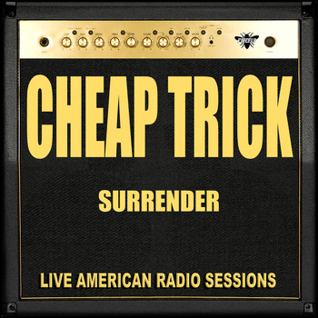 Cheap Trick - Surrender (Live)