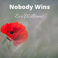 Eve Williams - Nobody Wins