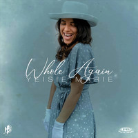 Yeisie Marie - Whole Again