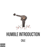 Cale - Humble Introduction (Explicit)