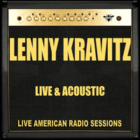 Lenny Kravitz - Lenny Kravitz Live & Acoustic (Live)