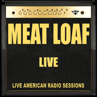 Meat Loaf - Meat Loaf - Live (Live)