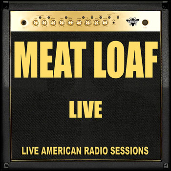 Meat Loaf - Meat Loaf - Live (Live)
