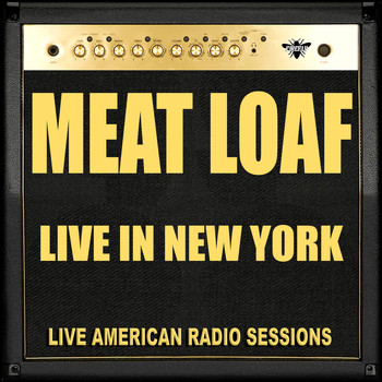 Meat Loaf - Live in New York (Live)