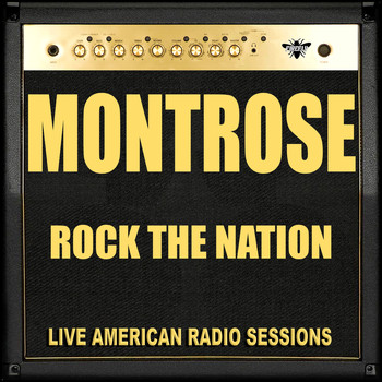 Montrose - Rock the Nation (Live)