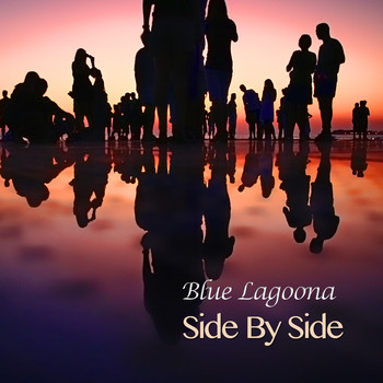 Blue Lagoona - Side By Side
