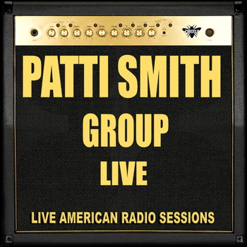 Patti Smith Group - Patti Smith Group - Live
