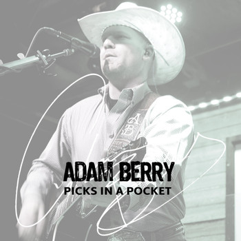 Adam Berry - Picks in a Pocket