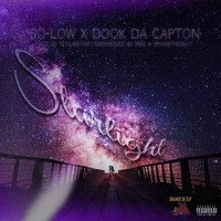 So-Low - Starlight (feat. Dook da Capton) (Explicit)