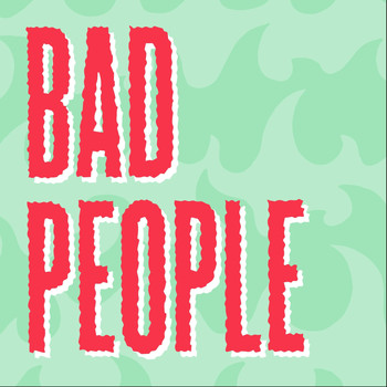 The Creachies - Bad People