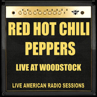 Red Hot Chili Peppers - Live at Woodstock (Live)