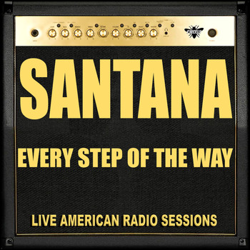 Santana - Every Step Of The Way (Live)
