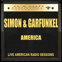 Simon & Garfunkel - America (Live)