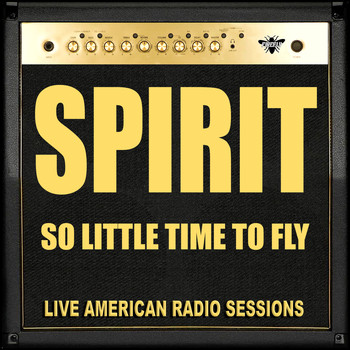 Spirit - So Little Time To Fly (Live)