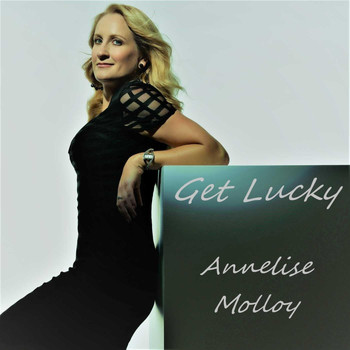 Annelise Molloy - Get Lucky