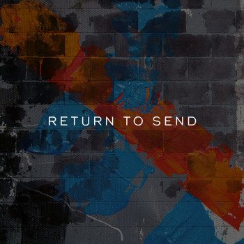 Various Artists / - Return to Send