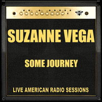 Suzanne Vega - Some Journey (Live)
