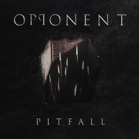 Opponent - Pitfall
