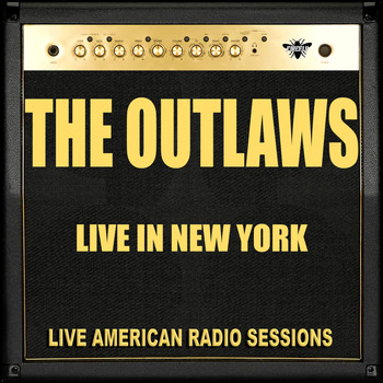 The Outlaws - Live in New York (Live)
