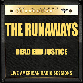 The Runaways - Dead End Justice (Live)