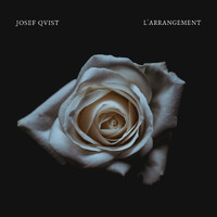 Josef Qvist / - L'Arrangement