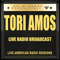 Tori Amos - Live Radio Broadcast (Live)