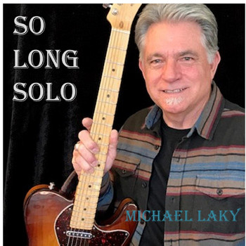 Michael Laky - So Long Solo
