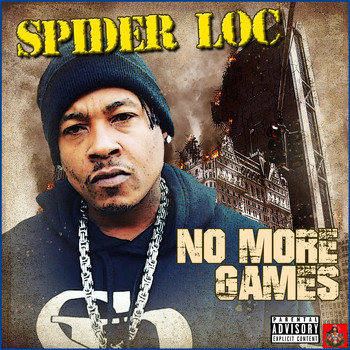 Spider Loc - No More Games