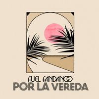 Fuel Fandango - Por la vereda