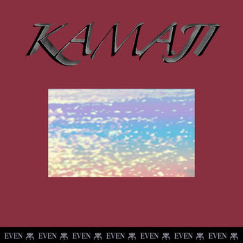 Even - Kamaji