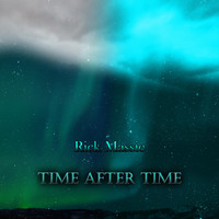 Rick Massie - Time After Time