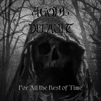 Agony by Default - For All the Rest of Time (Explicit)