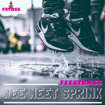 Feestbass - Wee Neet Sprink