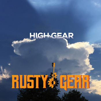 Rusty Gear - High Gear