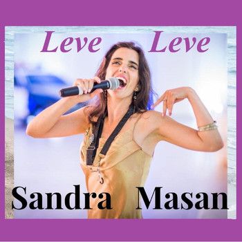 Sandra Masan - Leve Leve